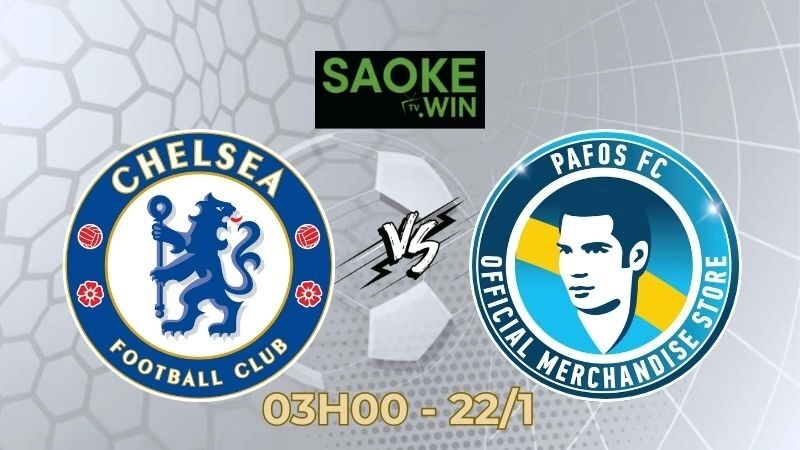 Soi Kèo Chelsea vs Pafos