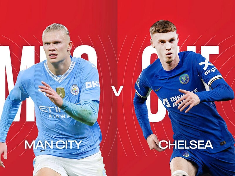 Man city vs Chelsea - Tâm điểm vòng 19 Ngoại Hạng Anh